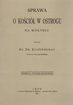 Sprawa o Kościół w Ostrogu na Wołyniu