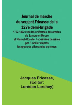 Journal de marche du sergent Fricasse de la 127e demi-brigade