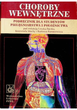 Choroby wewnętrzne Podręcznik dla studentów pielęgniarstwa i położnictwa