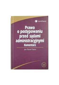 Prawo o postępowaniu przed sądami administracyjnymi