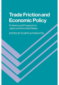 Trade Friction and Economic Policy