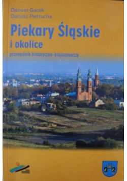 Piekary Śląskie i okolice