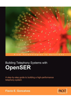 Building Telephony Systems with Openser