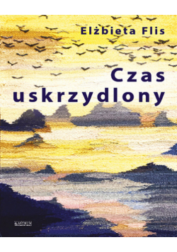 Czas uskrzydlony