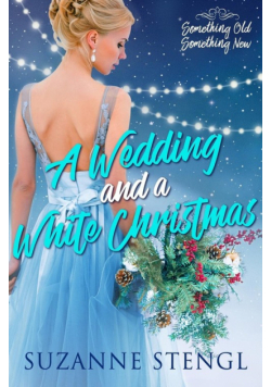 A Wedding and a White Christmas