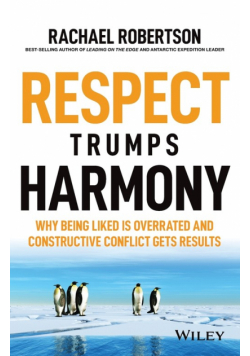 Respect Trumps Harmony