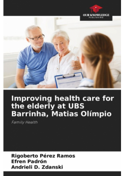 Improving health care for the elderly at UBS Barrinha, Matias Olímpio