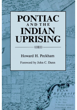 Pontiac and the Indian Uprising