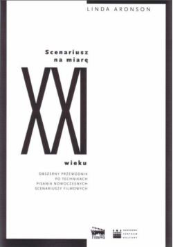 Aronson Linda - Scenariusz na miarę XXI wieku