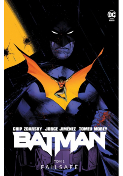 Batman. Failsafe. Tom 1