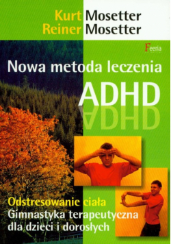 Nowa metoda leczenia ADHD