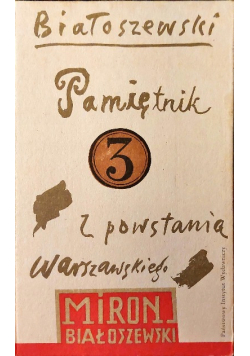Pamiętnik z Powstania Warszawskiego  Tom 3