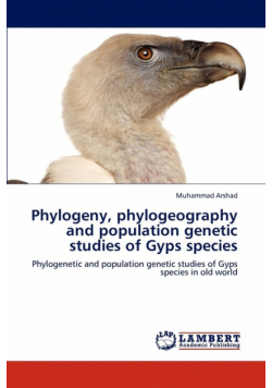 Phylogeny, phylogeography and population genetic studies of Gyps species