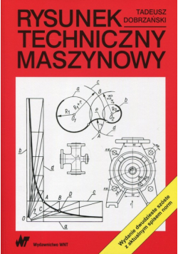 Dobrzański Tadeusz - Rysunek techniczny maszynowy