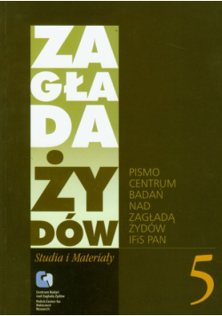 Zagłada Żydów Studia i Materiały 5
