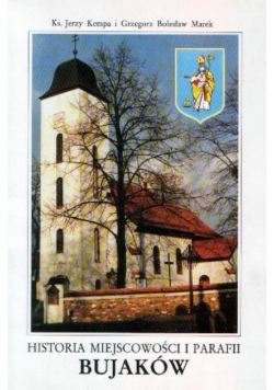 Historia miejscowości i parafii Bujaków