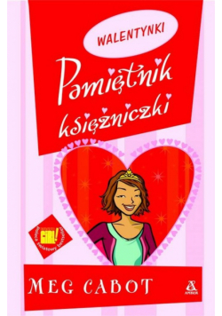Pamiętnik księżniczki Walentynki