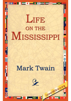 Life on the Mississippi