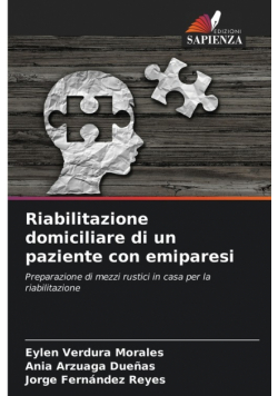 Riabilitazione domiciliare di un paziente con emiparesi