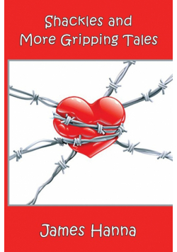 Shackles and More Gripping Tales