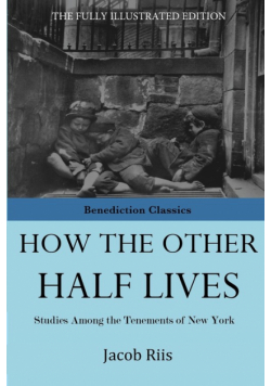 How The Other Half Lives