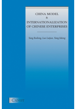 China Model and Internationalization of Chinese Enterprises