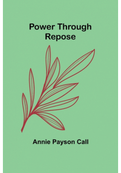 Power Through Repose