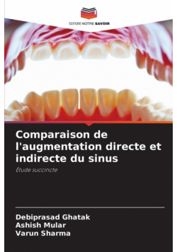 Comparaison de l'augmentation directe et indirecte du sinus