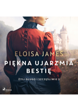 Piękna ujarzmia bestię (#2)