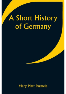 A Short History of Germany