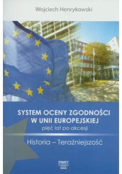 System oceny zgodności w Unii Europejskiej