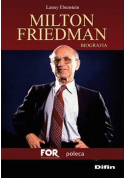 Milton Friedman Biografia