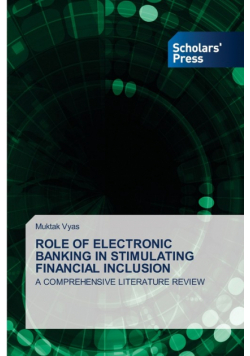 Role Of Electronic Banking In Stimulating Financial Inclusion