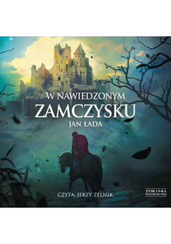 W nawiedzonym zamczysku