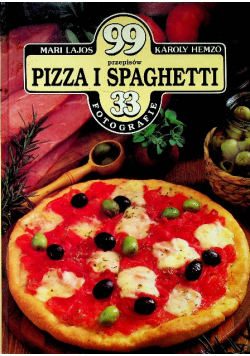 99 przepisów pizza i spaghetti