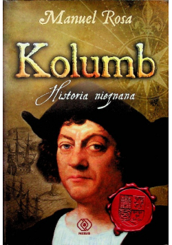 Kolumb Historia nieznana