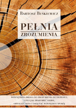 Buśkiewicz Bartosz - Pełnia zrozumienia
