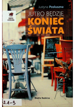 Jutro będzie koniec świata