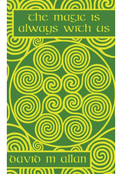 The Magic Is Always With Us