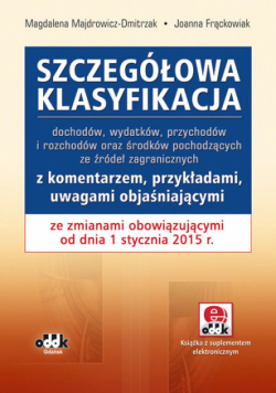 Szczegółowa klasyfikacja dochodów, wydatków, przychodów i rozchodów oraz środków pochodzących ze źró