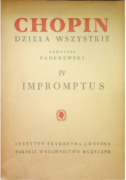 Chopin Dzieła wszystkie IV Impromptus