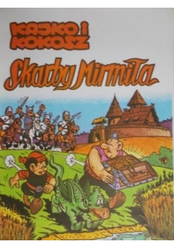 Kajko i kokosz Skarby Mirmiła