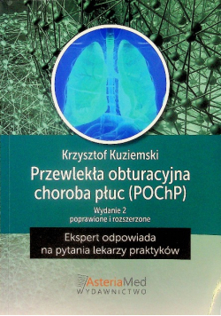 Przewlekła obturacyjna choroba płuc ( POChP )