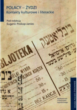 Polacy-Żydzi Kontakty kulturowe i literackie