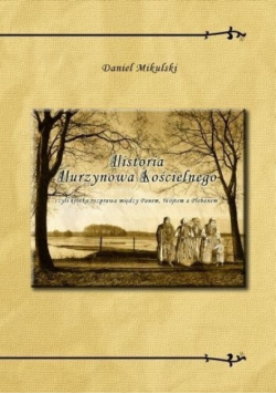Historia Murzynowa Kościelnego