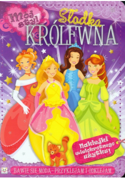 Mój styl Słodka królewna