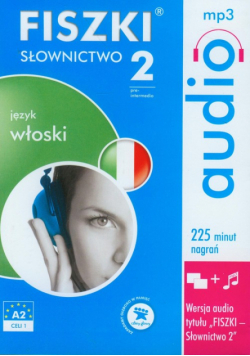 FISZKI audio Język włoski Słownictwo 2 CD