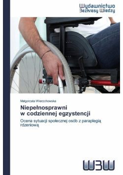Niepe Nosprawni W Codziennej Egzystencji