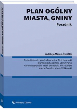 Plan ogólny miasta, gminy. Poradnik