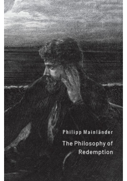 The Philosophy of Redemption
